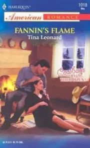 Fannin's Flame - 9780373750221, paperback, Tina Leonard, new