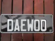 ' DAEWOO " Number plate - UNUSED - Prison made in 1998