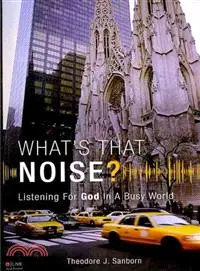 在飛比找三民網路書店優惠-What's That Noise?: Listening 