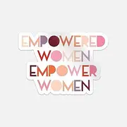 Empowered Women Empower Women Car Bumper Vinyl Sticker Decal
