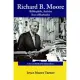 Richard B. Moore Bibliophile, Activist Son of Barbados: A Story of the Road to Independence