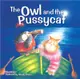 The Owl and the Pussycat