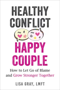 在飛比找誠品線上優惠-Healthy Conflict, Happy Couple