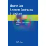 ELECTRON SPIN RESONANCE SPECTROSCOPY IN MEDICINE