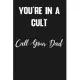 You’’re in a Cult: Notebook for My Favorite Murder Fans -podcast Humor