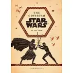 THE ODYSSEY OF STAR WARS: AN EPIC POEM