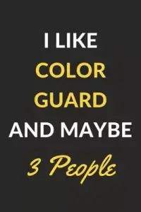 在飛比找博客來優惠-I Like Color Guard And Maybe 3