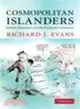 Cosmopolitan Islanders:British Historians and the European Continent