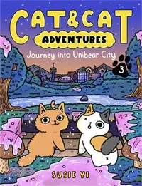 在飛比找三民網路書店優惠-Cat & Cat Adventures: Journey 