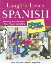 Laugh 'n' Learn Spanish: Featuring the #1 Comic Strip "For Better or for Worse"