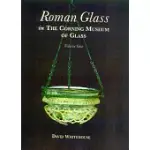 ROMAN GLASS IN THE CORNING MUSEUM OF GLASS
