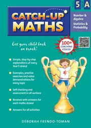 Catch-Up Maths - Number & Algebra, Statistics & Probability Year 5 Book A