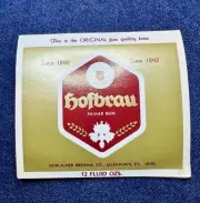 VINTAGE HORLACHER BREWING HOFBRAU BEER 12 OZ. BOTTLE LABEL, ALLENTOWN, PA.