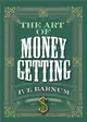 The Art of Money Getting