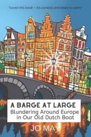 A Barge at Large by Jo May (English) Paperback Book