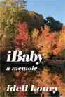 iBaby: A Memoir (Paperback or Softback)