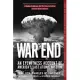 War’s End: An Eyewitness Account of America’s Last Atomic Mission