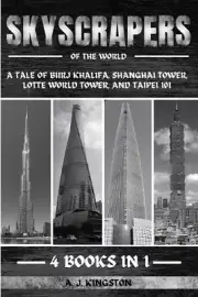Skyscrapers Of The World: A Tale Of Burj Khalifa, Shanghai Tower, Lotte World