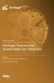 Heritage Tourism and Sustainable City Dynamics by F?tima Matos Silva Hardcover B