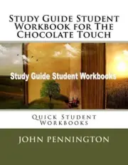 Study Guide Student Workbook for The Chocolate Touch: Quick Student Workbooks by
