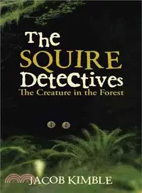 在飛比找三民網路書店優惠-The Squire Detectives ─ The Cr