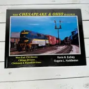 The Chesapeake & Ohio Railway: West End Book Kevin EuDaly & Eugen Huddleston