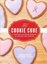 在飛比找三民網路書店優惠-The Cookie Cure ─ A Mother-dau