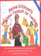 在飛比找三民網路書店優惠-Donna Erickson's Fabulous Funs