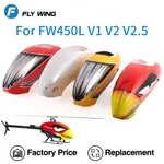 飛翼 FW450 FW450L V1 V2 6CH 3D 遙控 RC 直升機頭鼻殼天篷引擎蓋備件配件