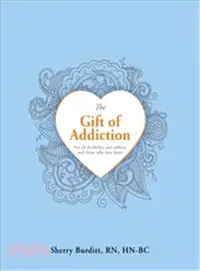 在飛比找三民網路書店優惠-The Gift of Addiction