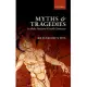 Myths and Tragedies in Their Ancient Greek Contexts