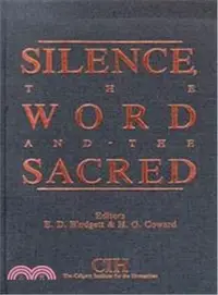 在飛比找三民網路書店優惠-Silence, the Word and the Sacr