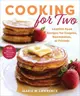 Cooking for Two ― Comfort Food Recipes for Couples, Roommates, or Friends