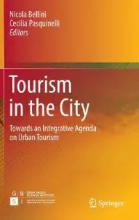 在飛比找博客來優惠-Tourism in the City: Towards a