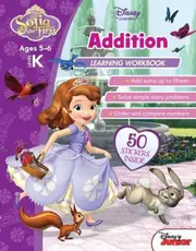 Disney Sofia the First: Addition Learning Workbook Level K