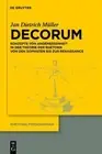 Jan Dietrich Müller Decorum (Hardback) Rhetorik-Forschungen (US IMPORT)