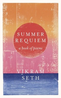SUMMER REQUIEM By Vikram Seth (Paperback / softback) (9781780228679)