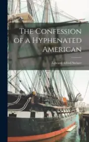 Steiner - Confession of a Hyphenated American - New hardback or cased - N555z