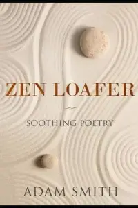 在飛比找博客來優惠-Zen Loafer: Soothing Poetry