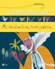 Ah, cambaxirra, se eu pudesse... by Ana Maria Machado (Portuguese) Paperback Boo