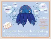 A Logical Approach To Spelling Book 3 Phonics Spelling: Spelling Phonics (Paperb