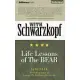 With Schwarzkopf: Life Lessons of the Bear: Library Edition