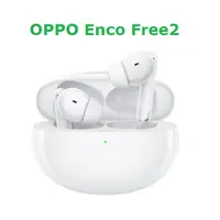 在飛比找蝦皮商城優惠-OPPO Enco free 2 真無線耳機 白色(公司貨)