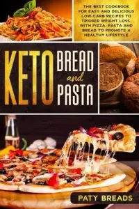 在飛比找博客來優惠-Keto Bread and Keto Pasta: The