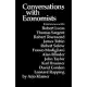 Conversations with Economists: New Classical Economists and Opponents Speak Out on the Current Controversy in Macroeconomics