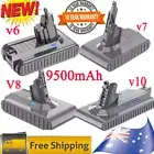 9500mAh Battery For Dyson V6/V7/V8/V10 SV03 SV04 SV09 DC58 DC59 DC61 DC62 DC74