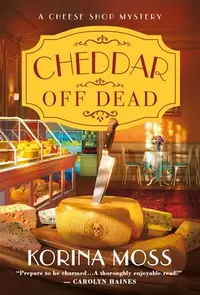 在飛比找誠品線上優惠-Cheddar Off Dead: A Cheese Sho
