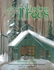 The Wisdom of the Trees: Ryan's Gift by Sharon Shier (English) Paperback Book