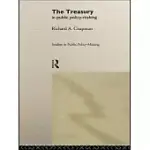 THE TREASURY IN PUBLIC POLICY-MAKING