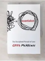 ESSENTIALISM_GREG MCKEOWN【T3／財經企管_A3W】書寶二手書